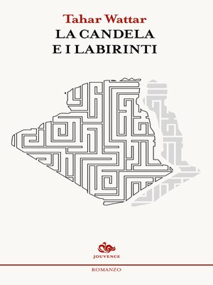 cover image of La candela e i labirinti